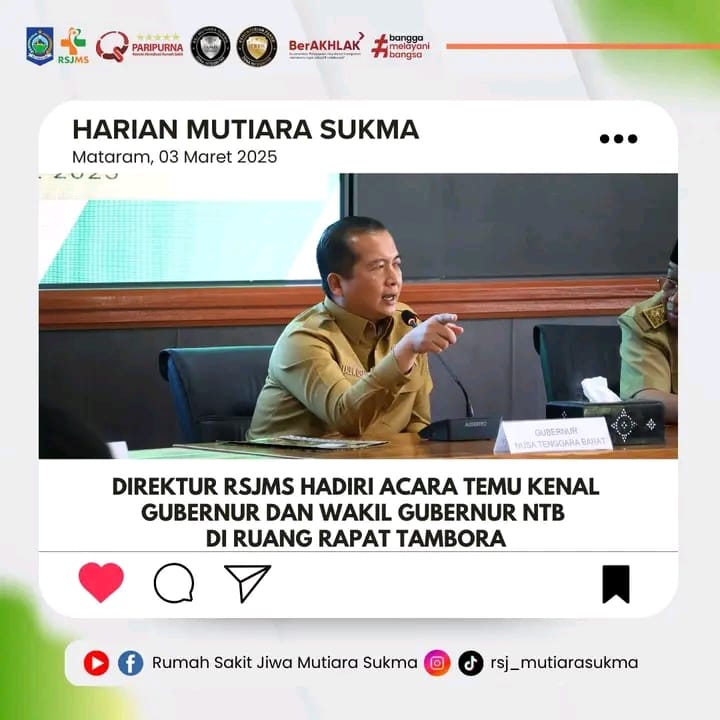 DIREKTUR RSJMS HADIRI ACARA TEMU KENAL GUBERNUR DAN WAKIL GUBERNUR NTB DI RUANG RAPAT TAMBORA